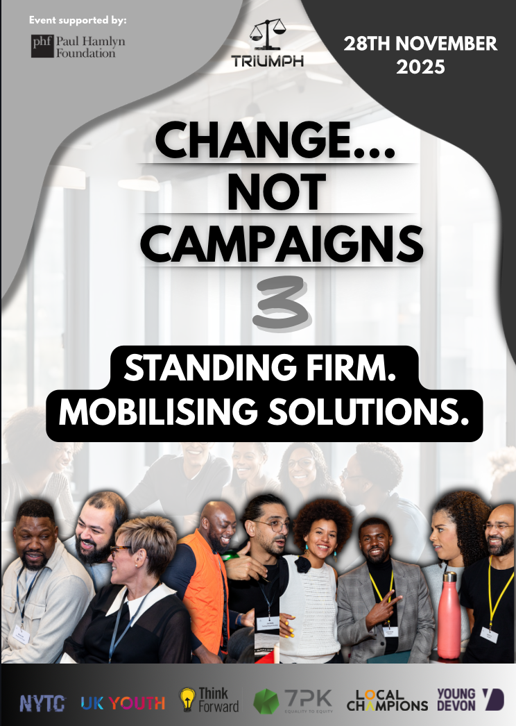 Change... Not Campaigns 3: Standing Firm. Mobilising Solutions. flyer