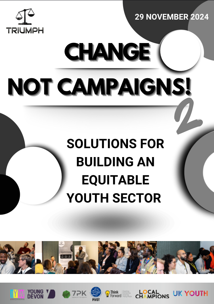 Change Not Campaigns 2: Solutions for Building an Equitable Youth Sector flyer
